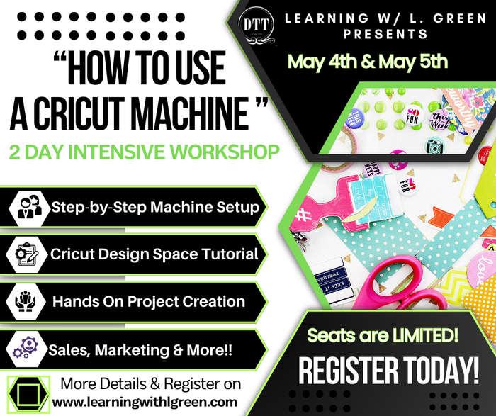"How to Use A Cricut" 2 Day Workshop