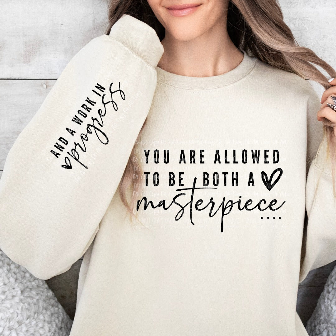 "Masterpiece" Inspirational Novelty Sweatshirt