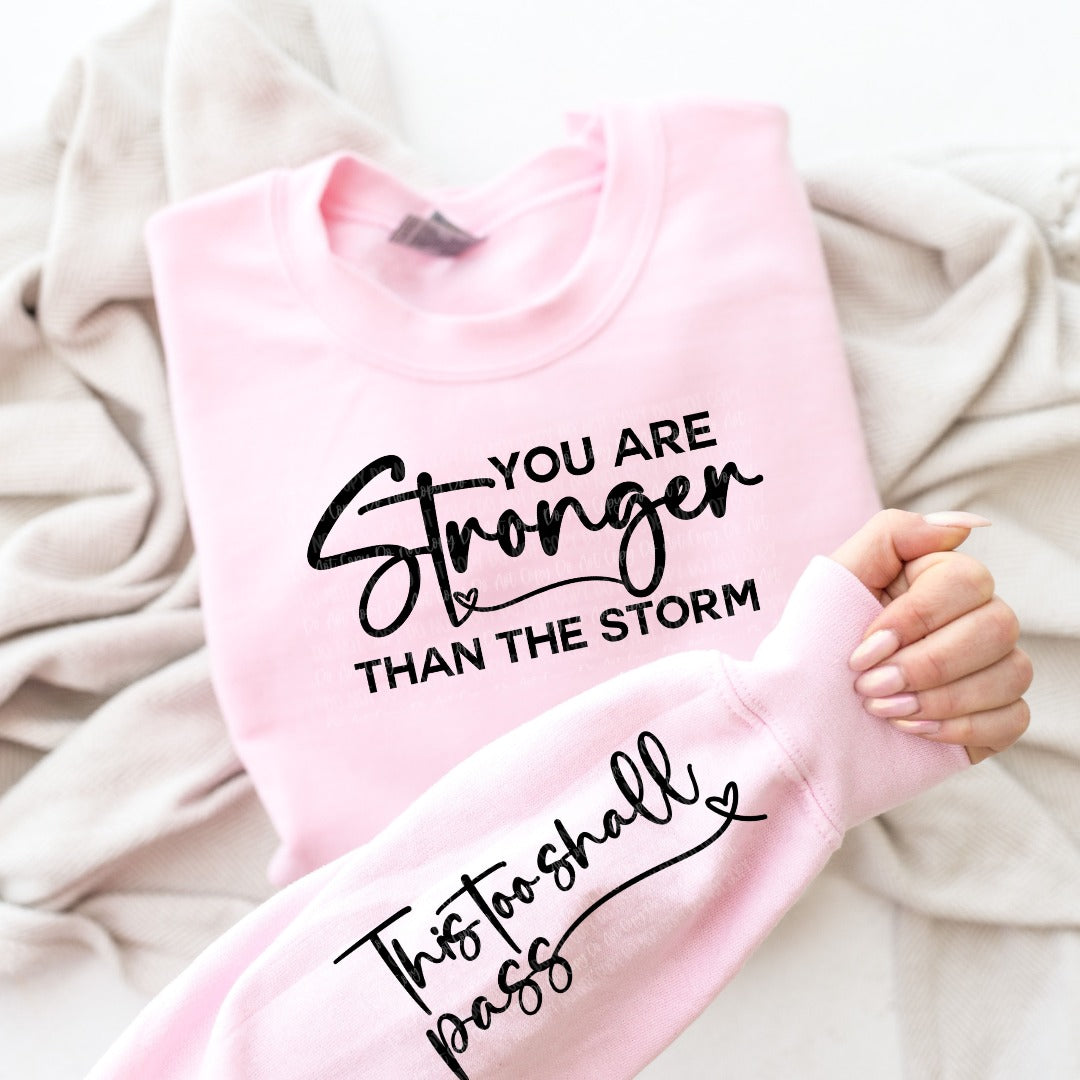 "This Too"  Inspirational Novelty Sweatshirt