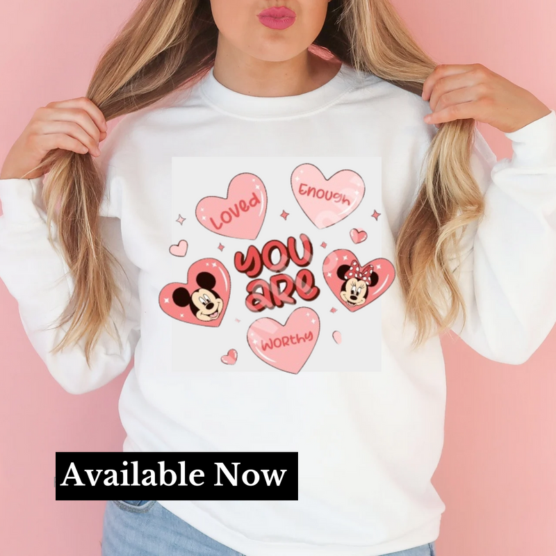 {VDay Edition} "You Are" Novelty Sweatshirt