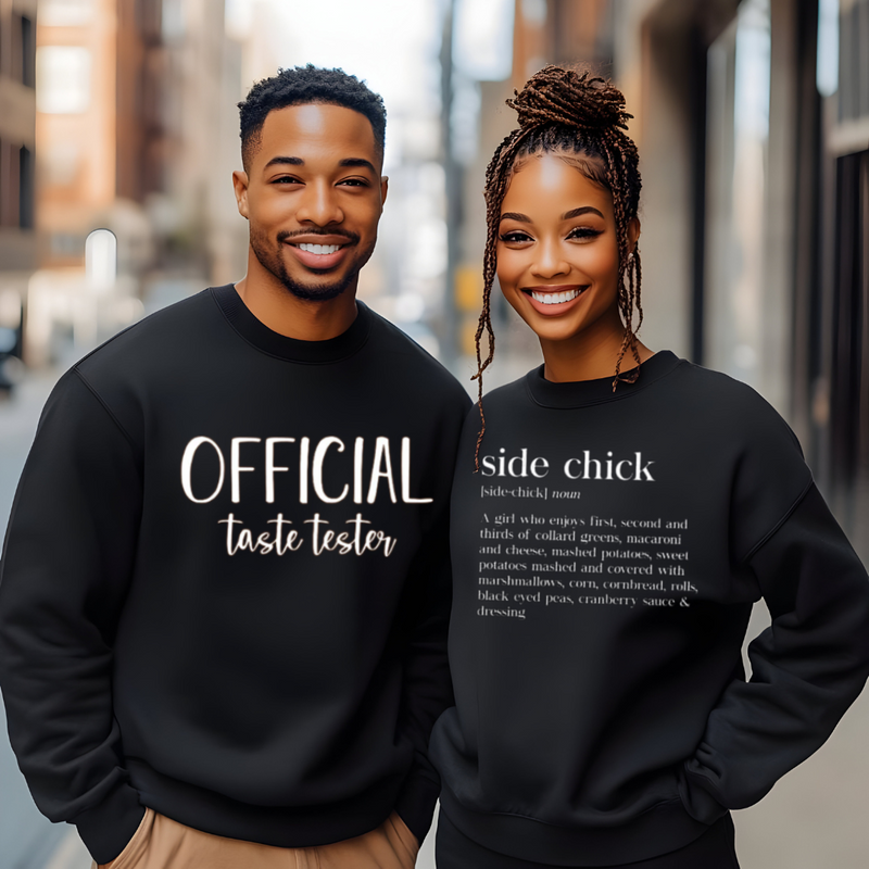 "Side Chick" Novelty Sweatshirt