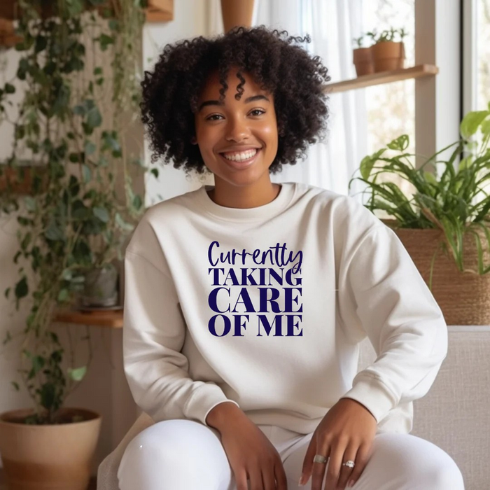 "Currently Taking Care" Novelty Sweatshirt