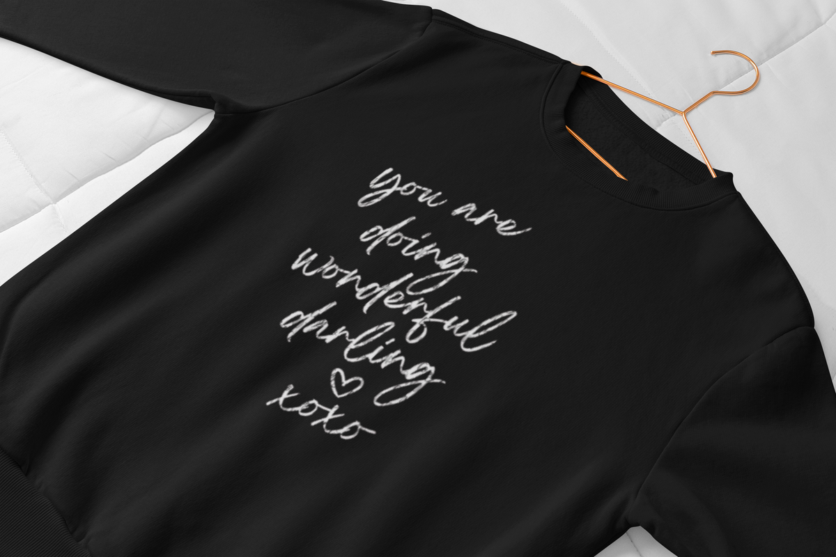 "Wonderful Darling"  Inspirational Novelty Sweatshirt